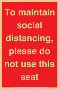 To maintain social distancing, please do not use this seat